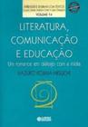 Livro - Literatura, comunicação e educação