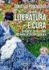 Livro - Literatura e cura: oficina de leitura como intervenção psicopedagógica