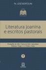 Livro - Literatura Joanina e escritos pastorais