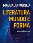 Livro - Literatura Mundo E Forma - 2ªed