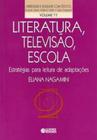 Livro - Literatura, televisão, escola