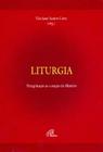 Livro - Liturgia - Peregrinação ao coração do mistério