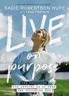 Livro Live on Purpose: 100 devoções para abandonar o medo - Thomas Nelson