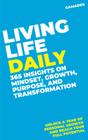 Livro Living Life Daily: 365 insights sobre mentalidade, crescimento e pureza