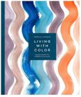 Livro Living With Color - Inspiration and How-Tos to Brighten Up Your Home - Queen Books