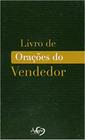 Livro - LIVRO DE ORACAO DO VENDEDOR