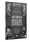 Livro - Livro prático de Feitiços