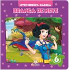 Livro - Livro quebra-cabeça: Branca de Neve