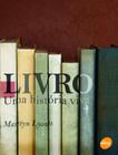 Livro - Livro: Uma história viva