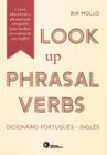 Livro - Look up phrasal verbs - dicionário português-inglês