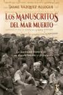 Livro Los Manuscritos del Mar Muerto: descoberta e disputa