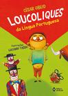 Livro - Loucoliques da Língua Portuguesa