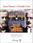 Livro - Louis Pasteur e Oswaldo Cruz