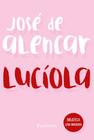 Livro - Lucíola - José de Alencar