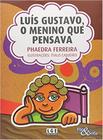 Livro - Luis Gustavo, O Menino Que Pensava