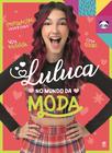 Livro - Luluca - No mundo da moda