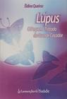 Livro: Lupús - O Pequeno Tratado Do Grande Caçador Autor: Eidina Queiroz (Novo, Lacrado)