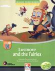 Livro - Lusmore and the fairies - Level E