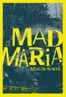 Livro Mad Maria Márcio Souza