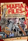 Livro - Mafia files