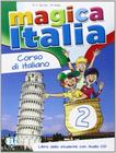 Livro - Magica Italia 2 - Libro Dello Studente + Cd Audio - EUROPEAN LANGUAGE INSTITUTE