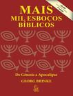 Livro - Mais Mil Esbocos Biblicos - 2ª Ed