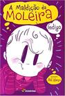 Livro - Maldicao Da Moleira, A