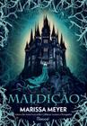 Livro Maldição Marissa Meyer