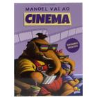 Livro - Mamute Manoel, O: Manoel vai ao Cinema