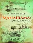 Livro - Manairama: Maldicao E Vida