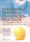 Livro - Manifesto do partido da realização da felicidade