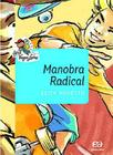 Livro - Manobra radical