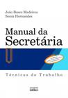 Livro - Manual da secretária: Técnicas de trabalho