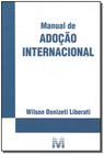 Livro - Manual de adoção internacional - 1 ed./2009