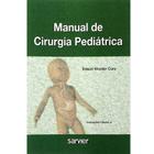 Livro - Manual De Cirurgia Pediátrica - Sarvier