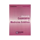 Livro - Manual de Cosmiatria e Medicina Estética - Bedin - Jefte Editora