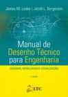 Livro - Manual de Desenho Técnico para Engenharia - Desenho, Modelagem e Visualização