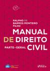 Livro - Manual de Direito Civil: parte geral - 1ª edição - 2018