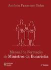 Livro - Manual de formação de ministros da Eucaristia