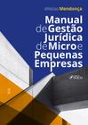 Livro - Manual de Gestão Jurídica de Micro e Pequenas Empresas - 1ª ED - 2024