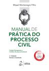 Livro - Manual de Prática do Processo Civil