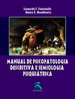 Livro - Manual de Psicopatologia descritiva e Semiologia Psiquiatrica