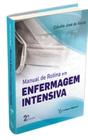 Livro - Manual de Rotina em Enfermagem Intensiva - Souza - Cultura Médica