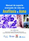 Livro - Manual de suporte avançado de vida em anafilaxia e asma