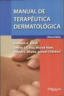 Livro Manual De Terapêutica Dermatológica - Di Livros