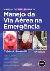 Livro - Manual de Walls para o Manejo da Via Aérea na Emergência