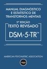 Livro - Manual Diagnóstico e Estatístico de Transtornos Mentais - DSM-5-TR