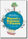 Livro - Manual do defensor do planeta