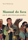 Livro - Manual do foca