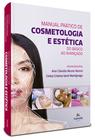 Livro - Manual Prático de Cosmetologia e Estética
